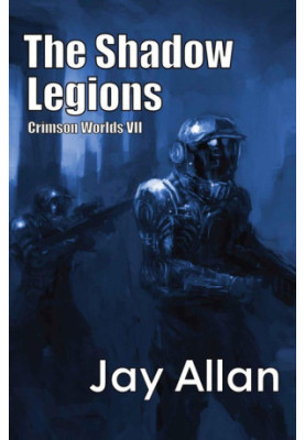 The Shadow Legions - Crimson Worlds 07