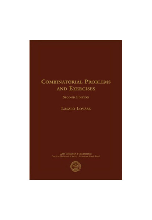 Combinatorial Problems and Exercises