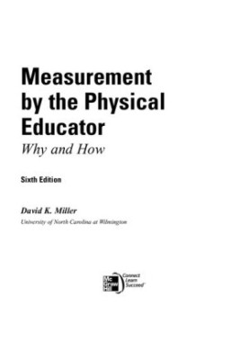 Measurement by the Physical Educator: Why and How