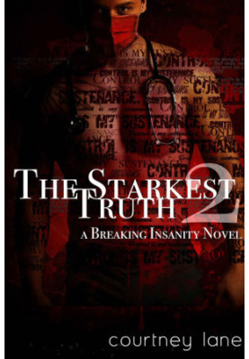[Breaking Insanity 02] • The Starkest Truth