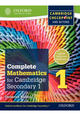 Complete Mathematics for Cambridge Secondary 1 Student Book 1: For Cambridge Checkpoint and beyond