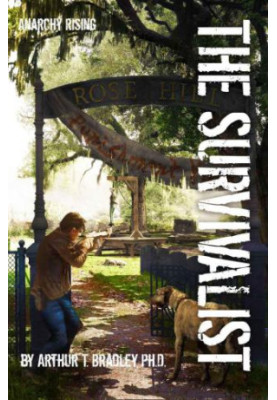 The Survivalist, Book 2: Anarchy Rising