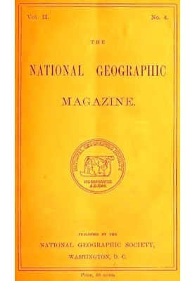 The National Geographic Magazine, Vol. II., No. 4, August, 1890