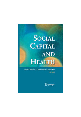 Social Capital and Health