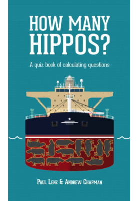 How Many Hippos? A quiz book of calculating questions