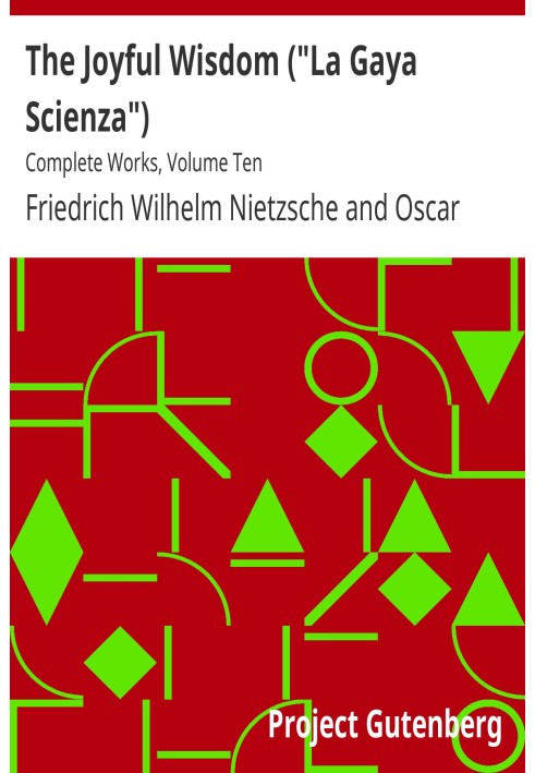 Радостная мудрость («La Gaya Scienza») Полное собрание сочинений, том десятый