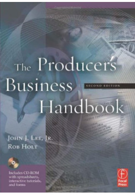 The Producer's Business Handbook, Second Edition