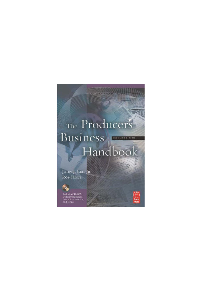 The Producer's Business Handbook, Second Edition