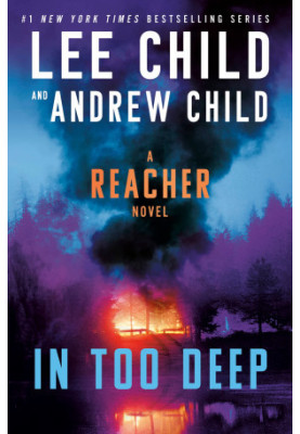 In Too Deep: A Reacher Novel