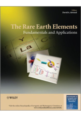 The Rare Earth Elements : Fundamentals and Applications