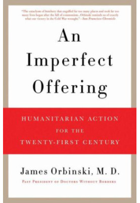 An imperfect offering: humanitarian action for the 21st century