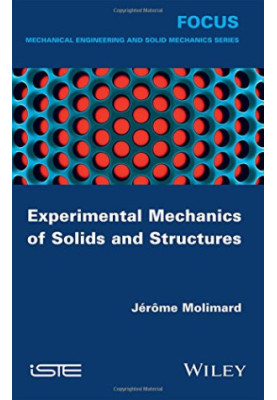 Experimental mechanics of solids and structures