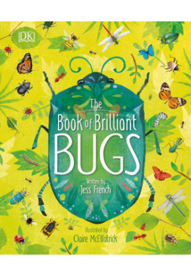 The Book of Brilliant Bugs
