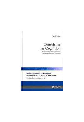 Conscience as cognition : phenomenological complementing of Aquinas's theory of conscience