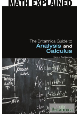 The Britannica guide to analysis and calculus