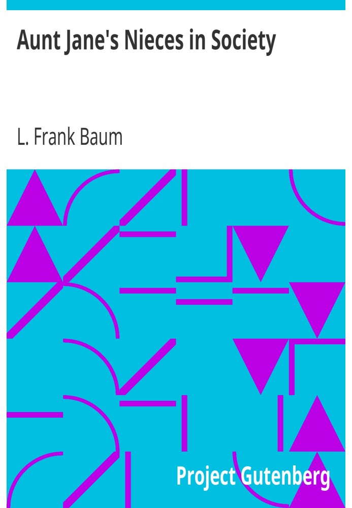 Племінниці тітки Джейн у суспільстві