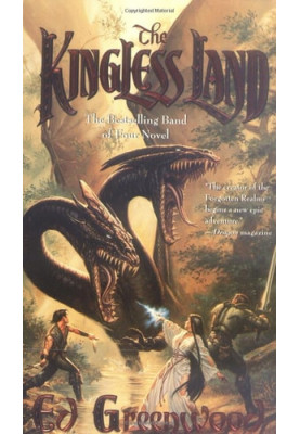 The Kingless Land - Band of Four, Book 1