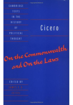 Cicero: On the Commonwealth and On the Laws