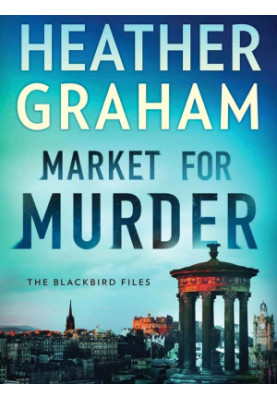 Blackbird Files 02-Market for Murder