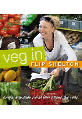 Veg In Simple vegetarian dishes from around the world