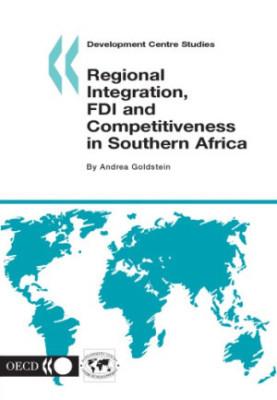 Regional integration, FDI and competitiveness in Southern Africa