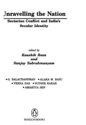 Unravelling the Nation: Sectarian Conflict and India's Secular Identity
