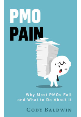 PMO pain: Why most project management offices fail and what to do about it