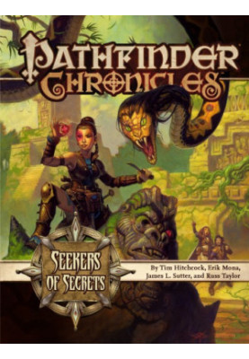 Pathfinder Chronicles: Seekers of Secrets—A Guide to the Pathfinder Society