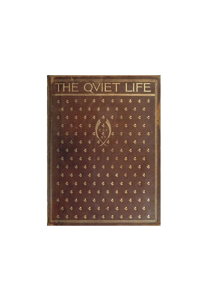 "The Quiet Life": Certain Verses by Various Hands