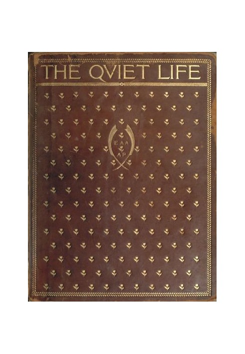 "The Quiet Life": Certain Verses by Various Hands