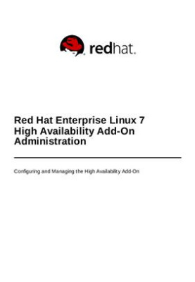 Red Hat Enterprise Linux 7 High Availability Add-On Administration