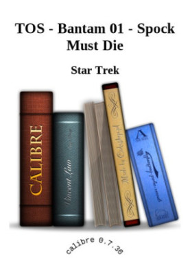 Spock Must Die