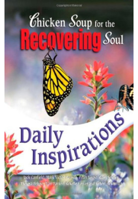 Chicken Soup for the Recovering Soul Daily Inspirations