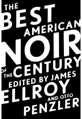 The Best American Noir of the Century
