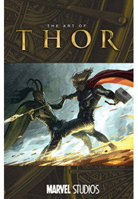 Art Of Marvel Studios Thor