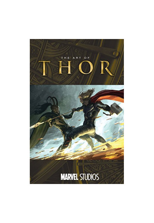 Art Of Marvel Studios Thor