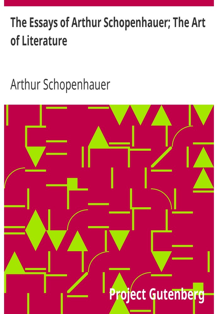 Очерки Артура Шопенгауэра; Искусство литературы