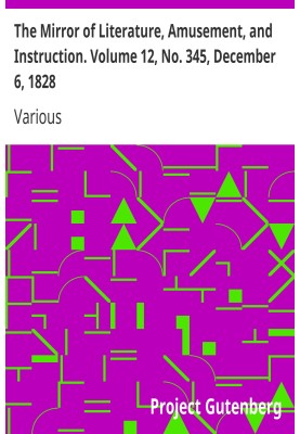 Зеркало литературы, развлечений и обучения. Том 12, № 345, 6 декабря 1828 г.