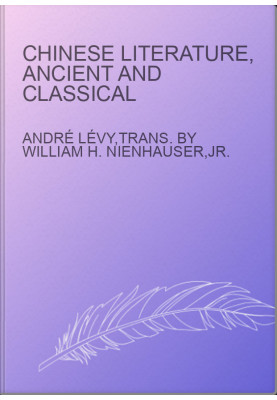 Chinese Literature, Ancient and Classical