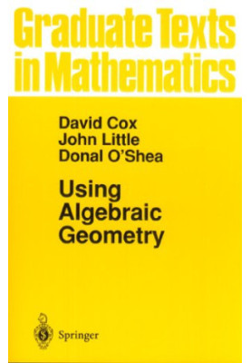 Using Algebraic Geometry