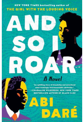 And So I Roar