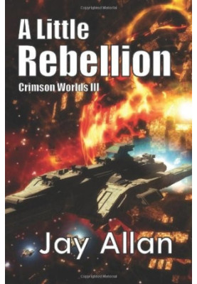 A Little Rebellion - Crimson Worlds 03