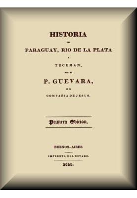 History of Paraguay, Río de La Plata and Tucumán
