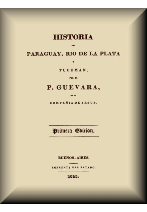 History of Paraguay, Río de La Plata and Tucumán