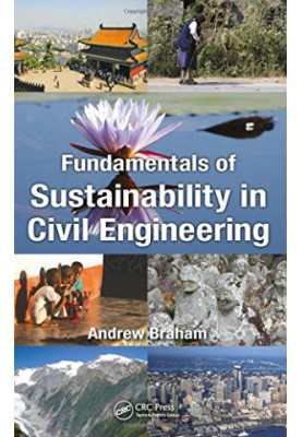 Fundamentals of sustainability in civil engineering