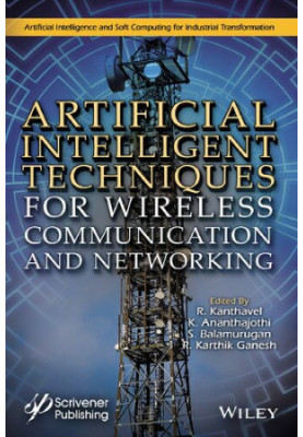 Artificial Intelligent Techniques for Wireless Communication and Networking