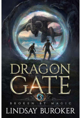 Broken by Magic - An Epic Fantasy Adventure - Dragon gate 03