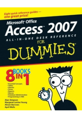 Access 2007 All-in-One Desk Reference For Dummies