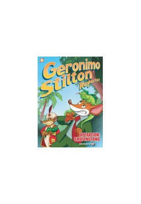 Geronimo Stilton Reporter 1: Operation: Shufongfong (Geronimo Stilton Reporter Graphic Novels)