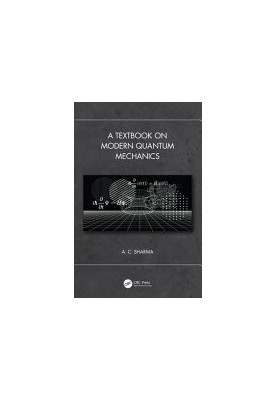 A Textbook on Modern Quantum Mechanics